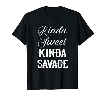 Ganėtinai Saldus Kinda Savage T-Shirt Vasaros 2019 Trumpomis Rankovėmis Plius Dydis