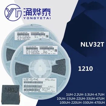1210 chip induktyvumo 1/2.2/3.3/4.7/10/22/47/100/220/470UH NLV32 3225