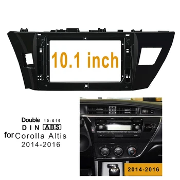 10.1 Colių 2 Din Car Stereo Radijas, CD DVD Rėmas Apdaila Toyota Corolla Altis-2016 m.