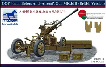 Bronco CB35111 1/35 Britų OQF 40mm Bofors priešlėktuvinės Ginklą Mk.I/III