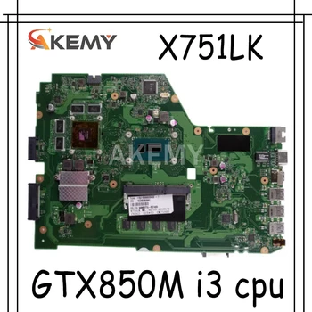 X751LK plokštė REV 2.0 GTX850M i3 cpu 4 GB/RAM Asus X751L K751L X751LK X751LX nešiojamas plokštė X751LK Mainboard Valdyba