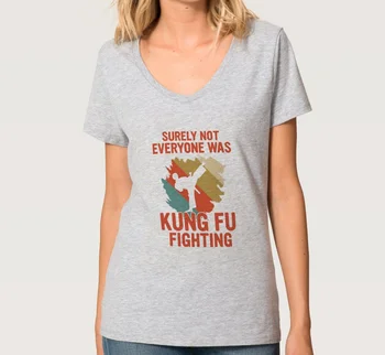 Tikrai Ne Visi Buvo Kung Fu Kovos Moterų V-Kaklo Marškinėliai