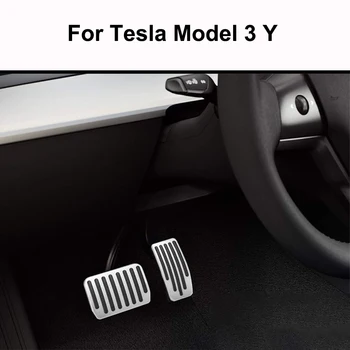 Model3 Automobilių Pedalu Pagalvėlės Apima Tesla Model 3 Y Priedai Nerūdijančio Plieno Akceleratoriaus, Stabdžių Poilsio Pedalo Modelio Tris