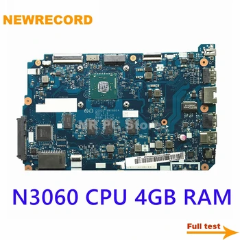 NEWRECORD CG520 NM-A804 5B20L77440 Lenovo 110-15IBR Nešiojamojo kompiuterio pagrindinę Plokštę Su SR2KN N3060 CPU 4 GB RAM borto visą bandymo