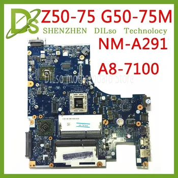 KEFU Z50-75 Mainboard Lenovo Z50-75 G50-75M G50-75 Plokštė ACLU7/ACLU8 NM-A291 Rev1.0 su A8-7100 CPU Testas