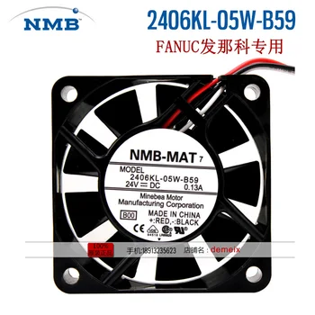 NAUJAS NMB-MAT NMB 2406KL-05W-B59 24V 0.13 A 6015 UŽ FANUC dažnio aušinimo ventiliatorius