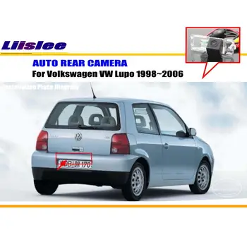 Liislee Automobilių Stovėjimo Fotoaparatas / Atgal Fotoaparatą, Volkswagen VW Lupo 1998~2006 / Galinio vaizdo Kameros (Licenciją Plokštelės Šviesos OEM
