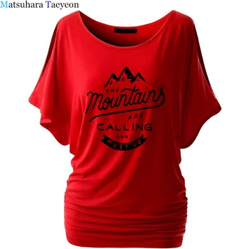Kalnai Yra Pašaukimas Outdoorer Streetwear Moterys T-Shirt Batwing Rankovėmis Marškinėlius Medvilnės Naujas Mados Juokingi Marškinėliai Plius Dydis