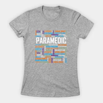 Paramedic Žodžiai Dizaino moteriški Marškinėliai