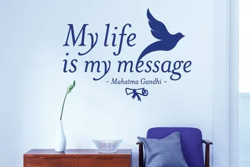 Mahatma Gandhi - Mano Gyvenimas Yra Mano Pranešimas Sienų Lipdukai Meno, Lipdukai, Dekoras Vinilo